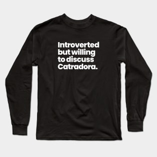 Introverted but willing to discuss Catradora - She-Ra and the Princess of Power Long Sleeve T-Shirt